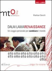 Dalai Lama Renaissance. Un viaggio personale per cambiare il mondo. DVD. Con libro - Khashyar Darvich - copertina