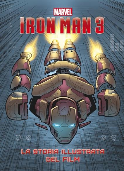 Iron Man 3. La storia illustrata del film. Ediz. illustrata - copertina
