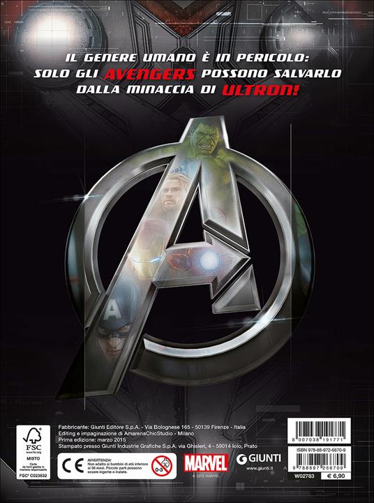 The Avengers. Age of Ultron. Attacca gli eroi - 2
