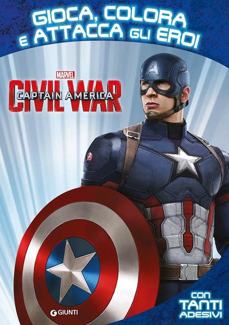 Captain America. Civil War. Gioca colora attacca eroi. Con adesivi. Ediz. illustrata - copertina