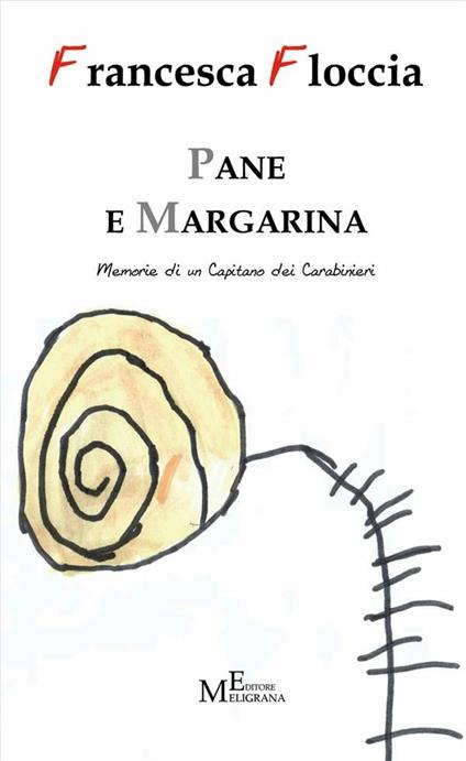 Pane e margarina - Francesca Floccia - ebook