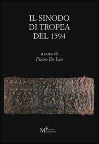 Il Sinodo di Tropea del 1594. Testo latino a fronte - copertina