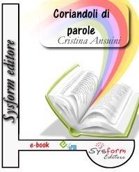 Coriandoli di parole. La scoperta del testo poetico a scuola. Guida per l'insegnante - Cristina Ansuini - ebook