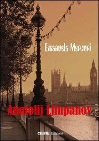 Anatolij Ljiupanov - Emanuela Mercuri - copertina