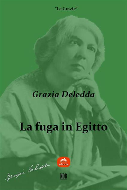 La fuga in Egitto - Grazia Deledda - ebook