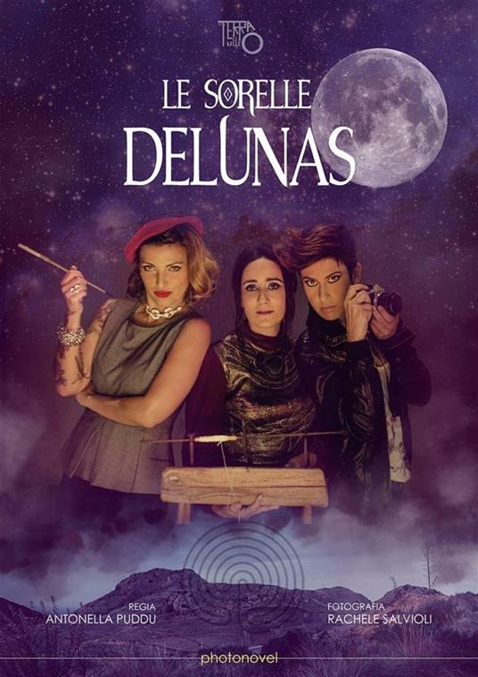 Le sorelle Delunas - Antonella Puddu - ebook