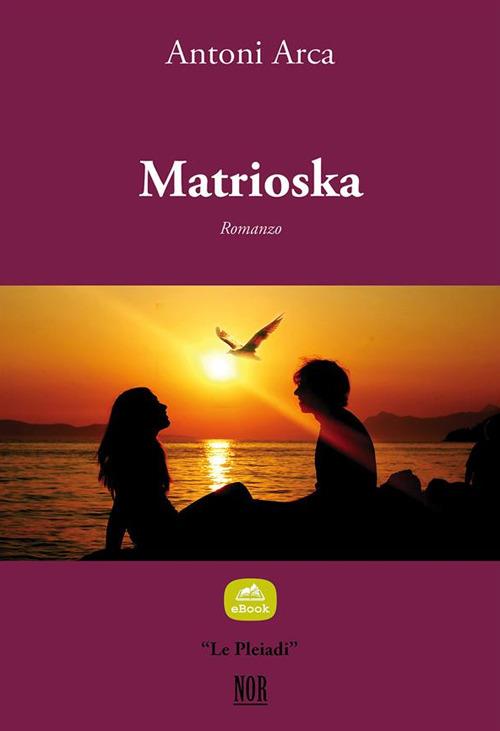 Matrioska - Antoni Arca - ebook