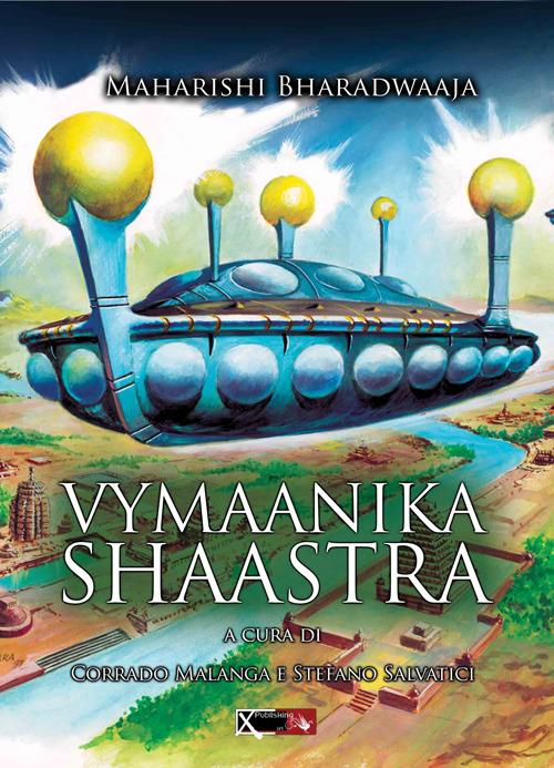 Vymaanika shaastra. L'antico libro delle navi volanti - Maharishi Bharadwaaja - copertina