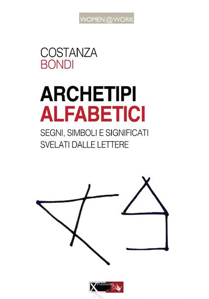 Archetipi alfabetici - Costanza Bondi - copertina