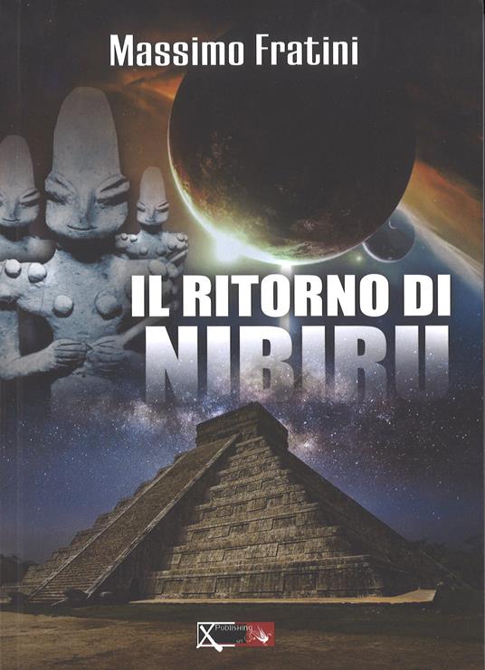 Il ritorno di Nibiru - Massimo Fratini - copertina