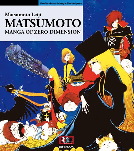 Matsumoto. Manga of zero dimension - Leiji Matsumoto - copertina