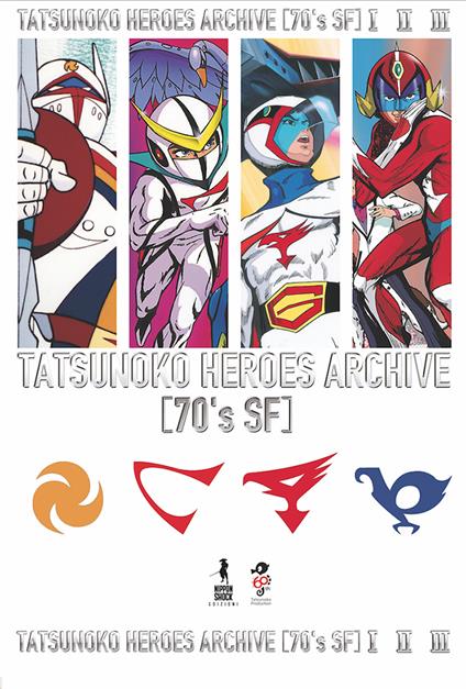Tatsunoko heroes. Archive. Vol. I-II-III - copertina