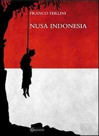 Nusa Indonesia - Franco Ferlini - copertina