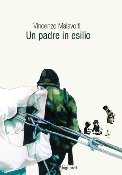 Un padre in esilio - Vincenzo Malavolti - copertina