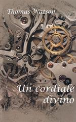 Un cordiale divino