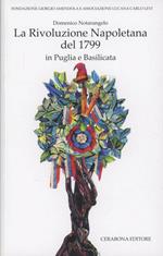 La rivoluzione napoletana del 1799 in Puglia e Basilicata