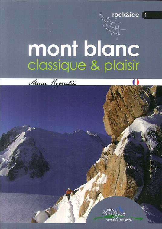 Mont Blanc classique & plaisir - Marco Romelli - copertina