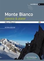 Monte Bianco classico & plaisir