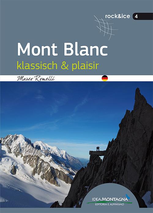 Mont Blanc klassisch & plaisir - Marco Romelli - copertina
