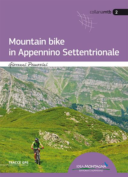 Mountain bike in Appennino settentrionale - Giovanni Peruzzini - copertina