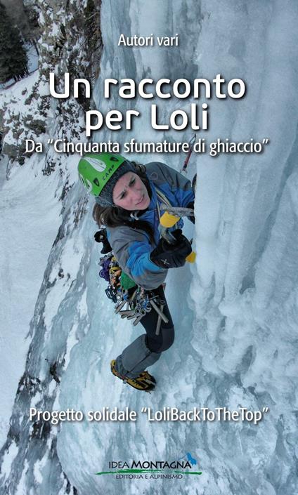 Un racconto per Loli. Da «Cinquanta sfumature di ghiaccio» - copertina