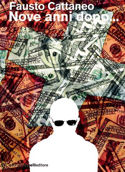 Nove anni dopo... - Fausto Cattaneo - ebook