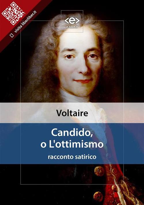 Candido, o L'ottimismo - Voltaire - ebook