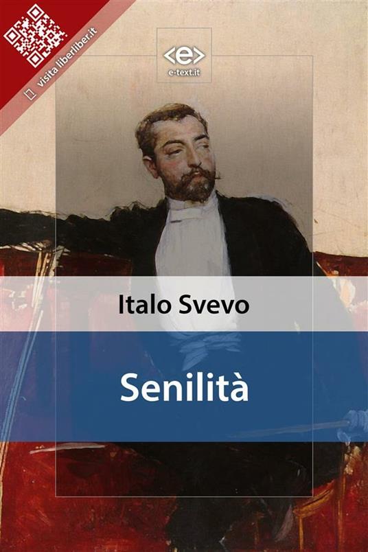 Senilità - Italo Svevo - ebook