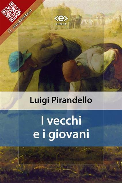 I vecchi e i giovani - Luigi Pirandello - ebook