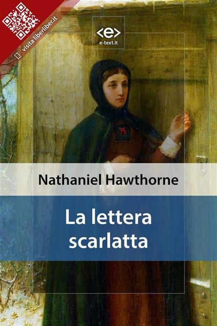 La lettera scarlatta - Nathaniel Hawthorne - ebook