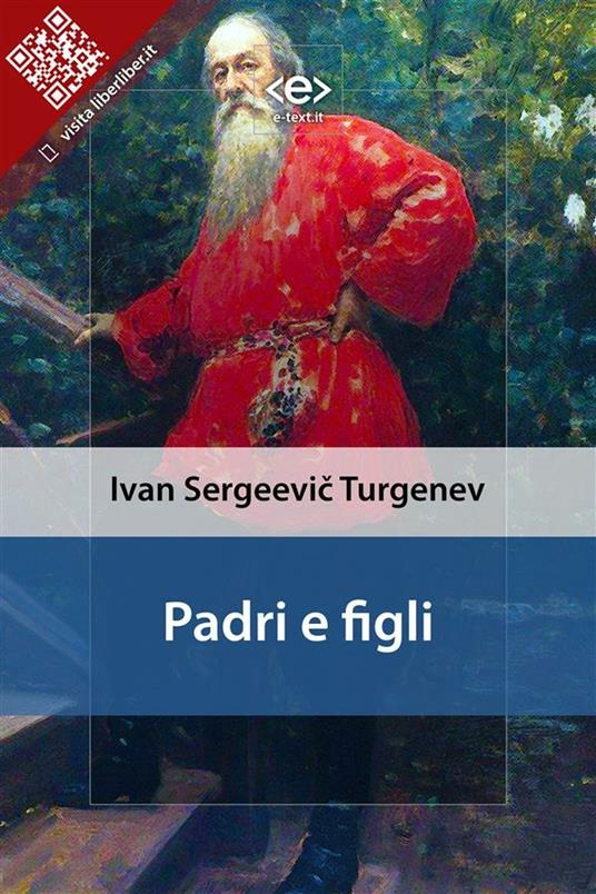 Padri e figli - Ivan Turgenev - ebook