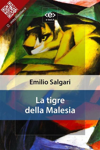 La tigre della Malesia - Emilio Salgari - ebook
