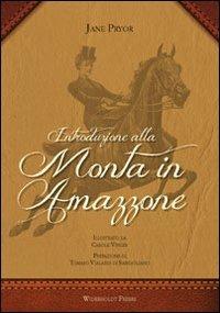 Introduzione alla monta in amazzone - Jane Pryor - copertina