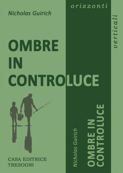 Ombre in controluce - Nicholas Guirich - copertina