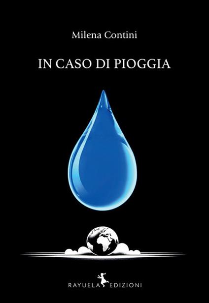 In caso di pioggia - Milena Contini - copertina