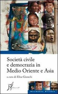 Società civile e democrazia in Medio Oriente e Asia - copertina