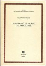 L' università di Padova dal 1814 al 1850