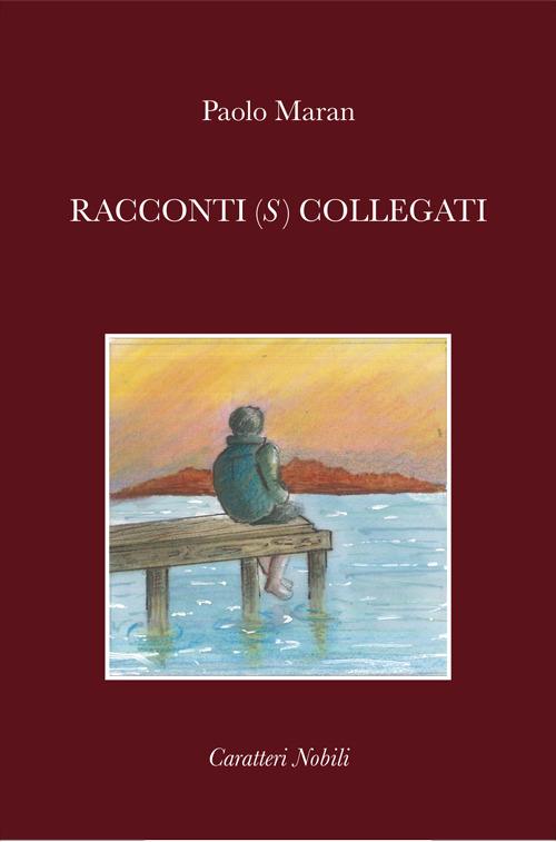 Racconti (s) collegati - Paolo Maran - copertina