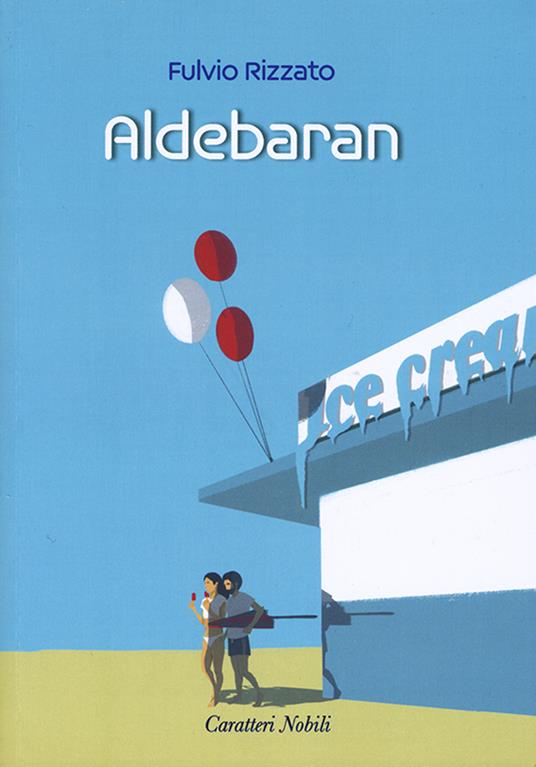 Aldebaran - Fulvio Rizzato - copertina
