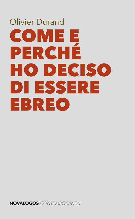 Come e perché ho deciso di essere ebreo - Olivier Durand - copertina