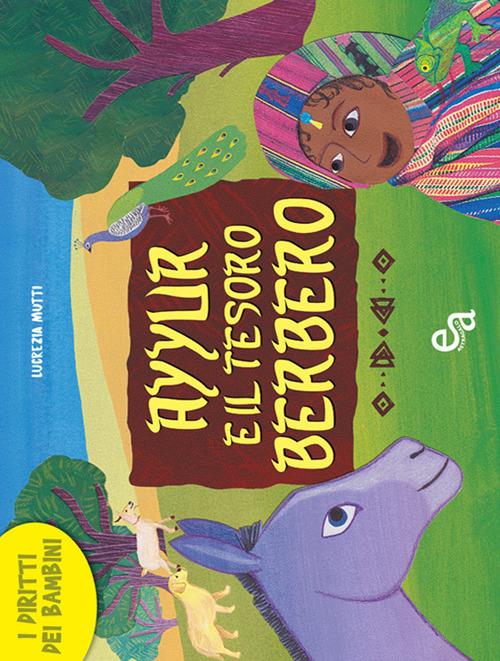 Ayyur e il tesoro berbero - Lucrezia Mutti - copertina