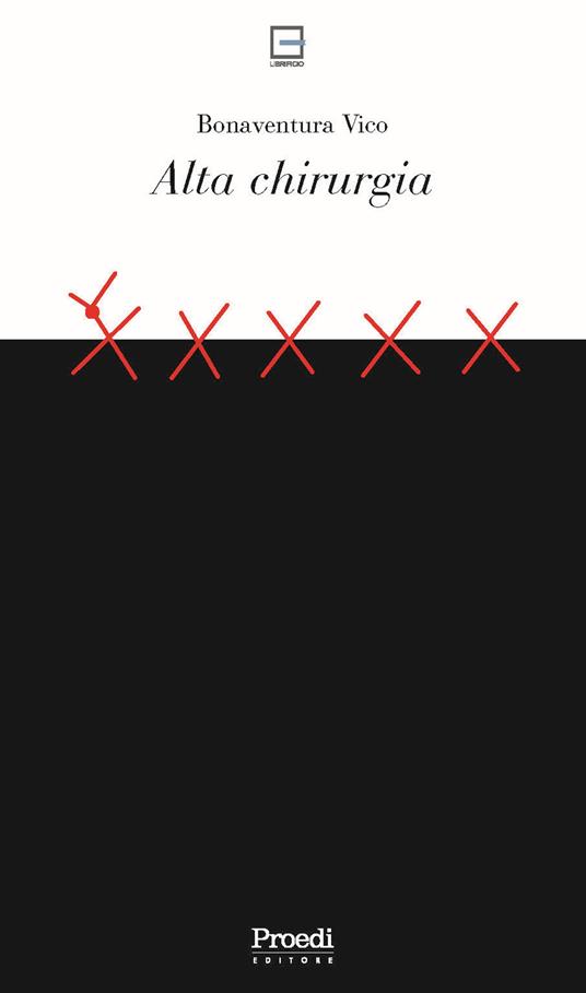 Alta chirurgia - Vico Bonaventura - copertina