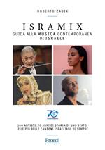 Isramix. Guida alla musica contemporanea di Israele