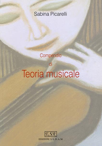 Compendio di teoria musicale - Sabina Picarelli - copertina