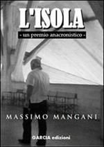 L' isola. Un premio anacronistico