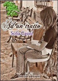 Ad un tratto - Sofia Casini - copertina