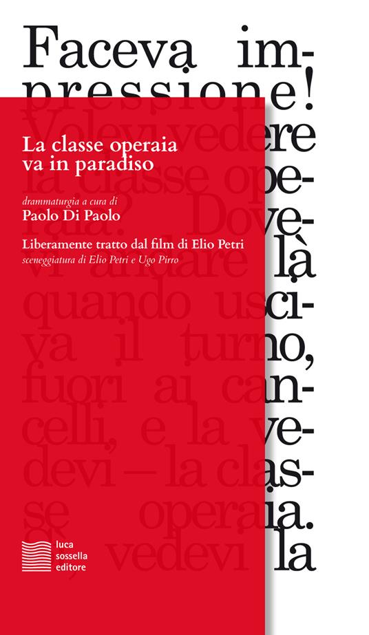La classe operaia va in paradiso - Paolo Di Paolo - copertina