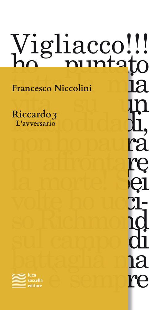 Riccardo 3. L'avversario - Francesco Niccolini - copertina
