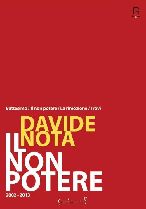 Il non potere (2002-2013) - Davide Nota - copertina