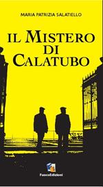 Il mistero di Calatubo